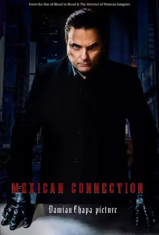 Мексиканский родственник / Mexican Connection