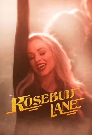 Роузбад Лэйн / Rosebud Lane