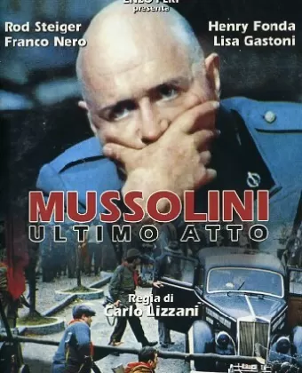 Муссолини: Последний акт / Mussolini ultimo atto