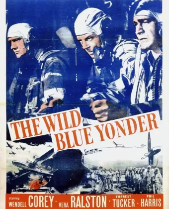 Далекая синяя высь / The Wild Blue Yonder