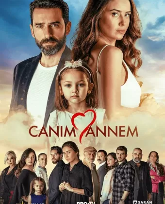 Моя дорогая мама / Canim Annem