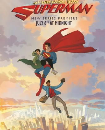 Мои приключения с Суперменом / My Adventures with Superman