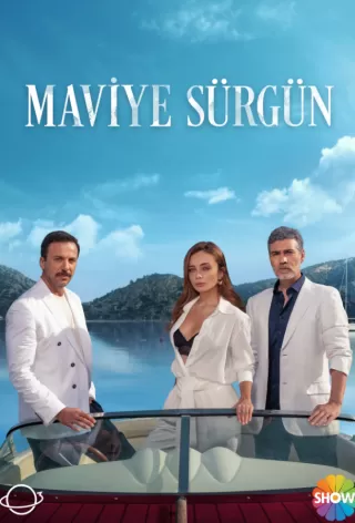 Синий изгнанник / Maviye Sürgün