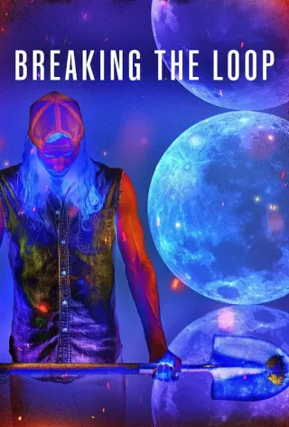 Сквозь время / Breaking the Loop