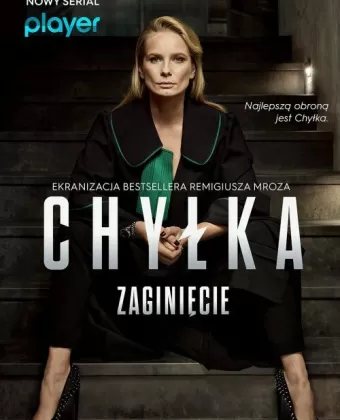 Дела адвоката Хилки: Исчезновение / Chylka. Zaginiecie