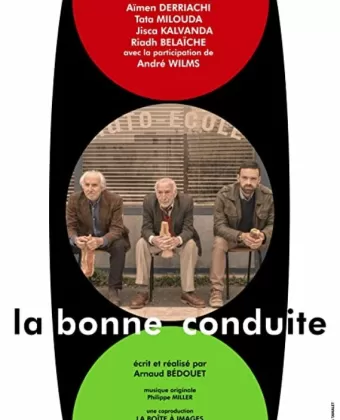 Хорошее поведение / La bonne conduite