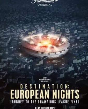 Пункт назначения: Европейские ночи / Destination: European Nights