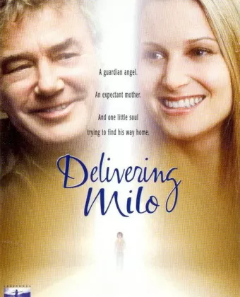 Ангел-хранитель / Delivering Milo
