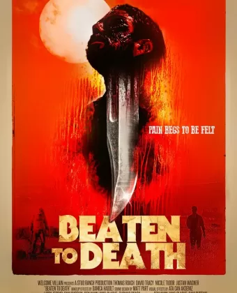 Избитый до смерти / Beaten to Death
