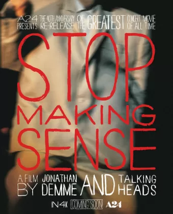 Не ищи смысла / Stop Making Sense