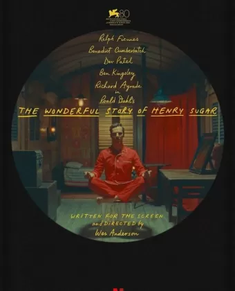 Чудесная история Генри Шугара / The Wonderful Story of Henry Sugar