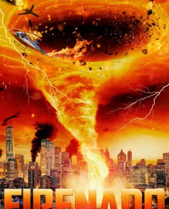 Огненный смерч / Firenado