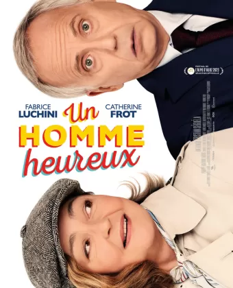Счастливый человек / Un homme heureux