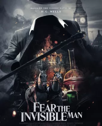 Человек-невидимка. Возвращение / Fear the Invisible Man