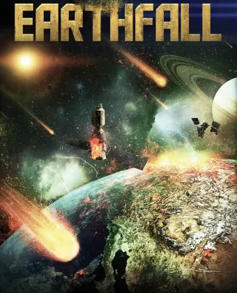 Орбита Апокалипсиса / Earthfall