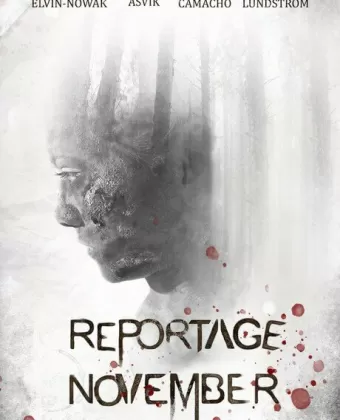 Ноябрьский репортаж / Reportage November