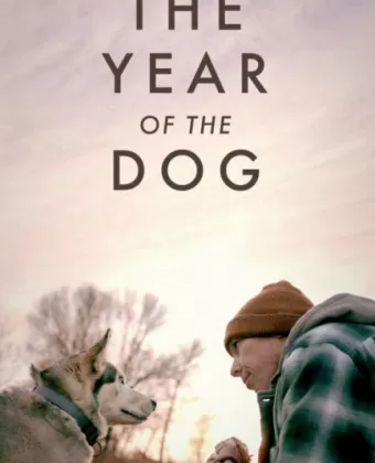 Год собаки / The Year of the Dog