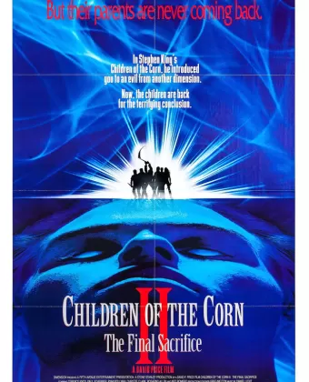 Дети кукурузы 2: Последняя жертва / Children of the Corn II: The Final Sacrifice