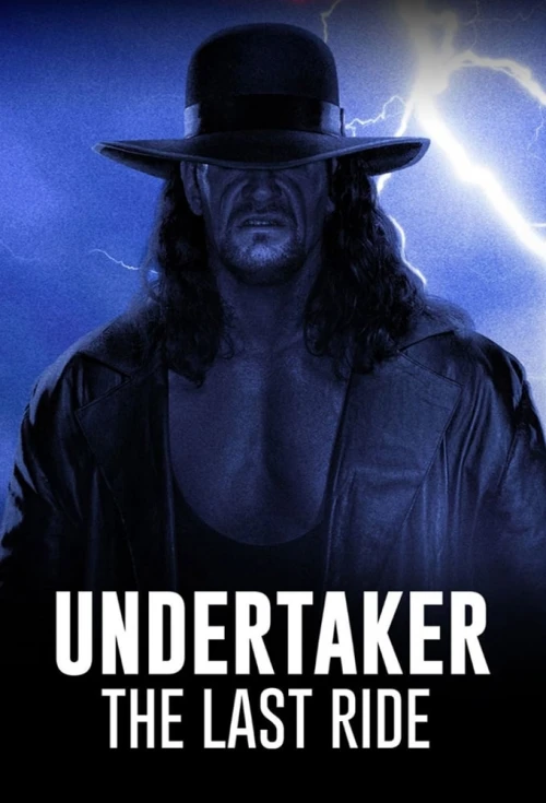 Последний путь Гробовщика / WWE: Undertaker - The Last Ride