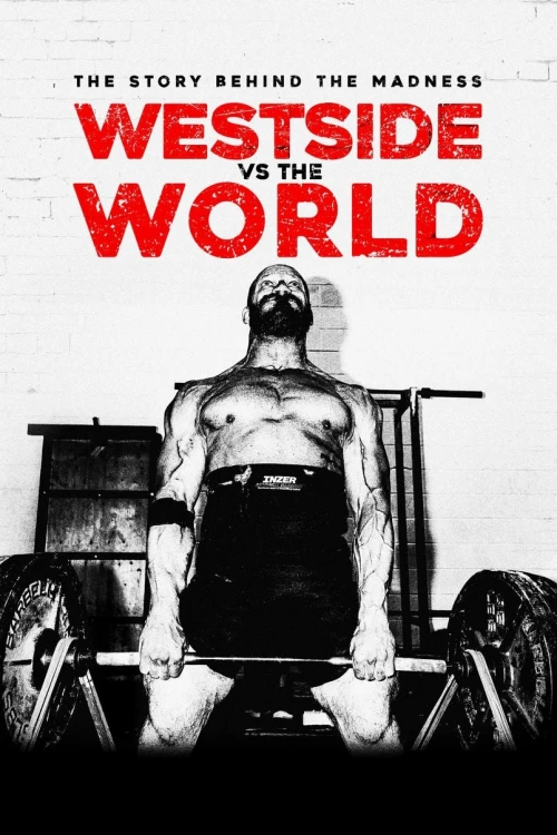 Вестсайд против мира / Westside Vs the World