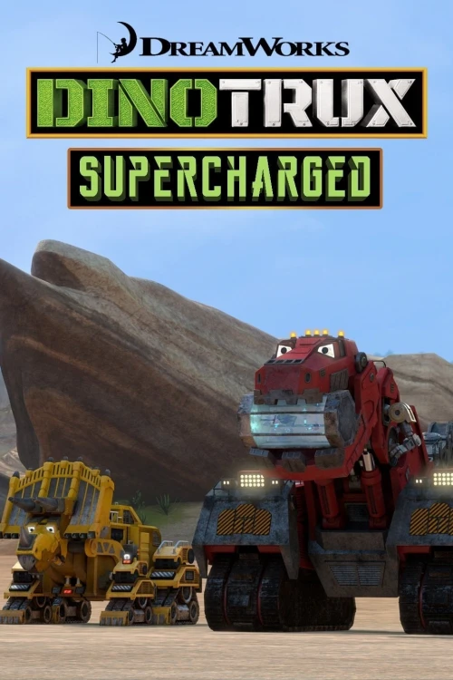 Динотракс: Суперзаряд / Dinotrux Supercharged