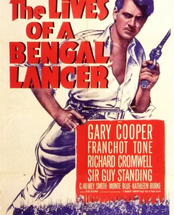 Жизнь Бенгальского улана / The Lives of a Bengal Lancer