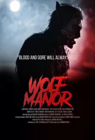 Волчий вой / Wolf Manor