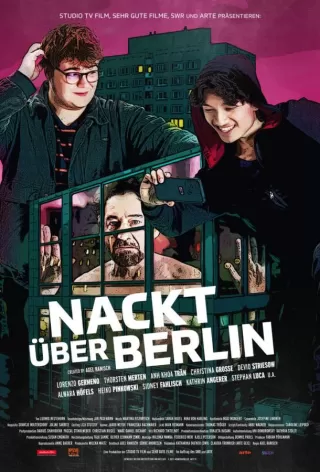 Бэдтрип по Берлину / Nackt über Berlin