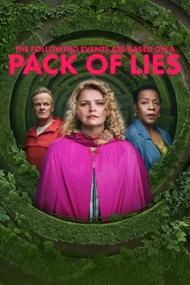 Основано на наглой лжи / The Following Events Are Based on a Pack of Lies