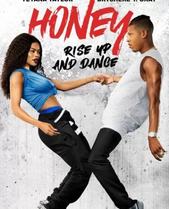 Лапочка 4 / Honey: Rise Up and Dance