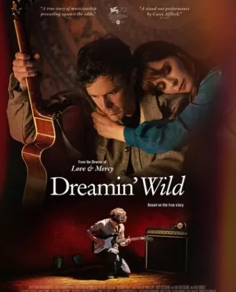 Дикие сны / Dreamin' Wild