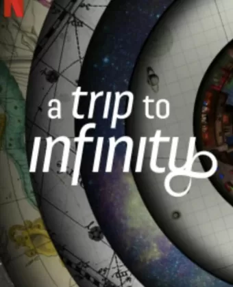Путешествие в бесконечность / A Trip to Infinity