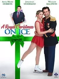 Королевское рождество на льду / A Royal Christmas on Ice
