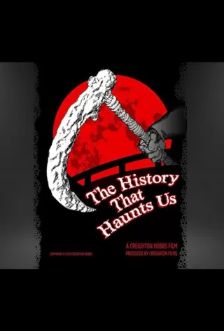 Призраки прошлого / The History That Haunts Us