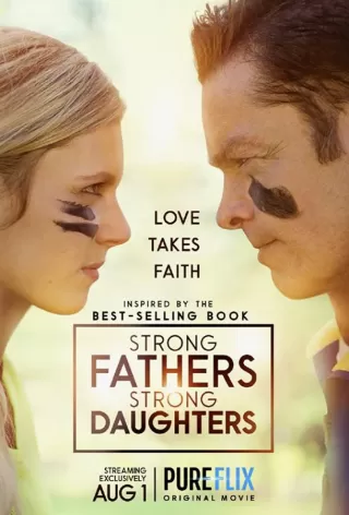 Сильные отцы, сильные дочери / Strong Fathers, Strong Daughters