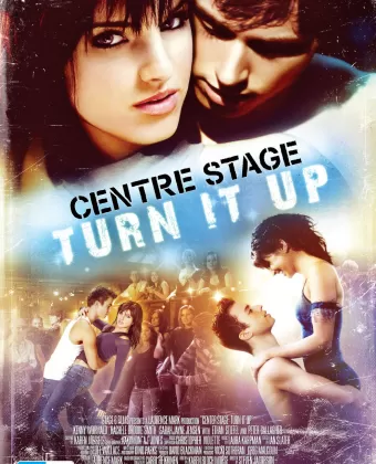 Авансцена 2 / Center Stage 2 - Turn It Up