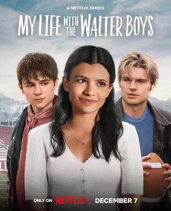Моя жизнь с мальчиками Уолтер / My Life with the Walter Boys