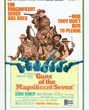 Ружья великолепной семерки / Guns of the Magnificent Seven