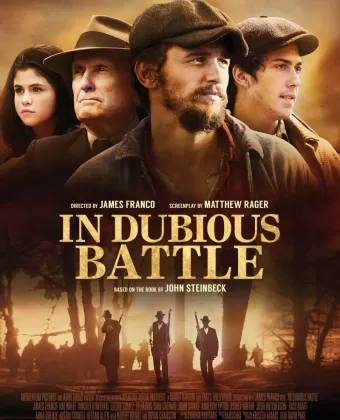 И проиграли бой / In Dubious Battle