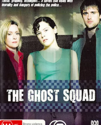Секретный отдел / The Ghost Squad