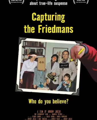 Захват Фридманов / Capturing the Friedmans