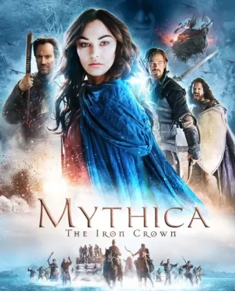 Мифика: Стальная корона / Mythica 4: The Iron Crown