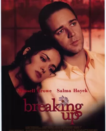 На грани разрыва / Breaking Up