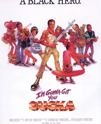 Я достану тебя, ублюдок / I'm Gonna Git You Sucka