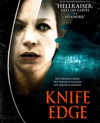Острие ножа / Knife Edge