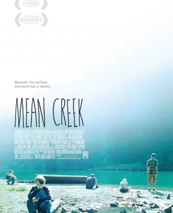 Жестокий ручей / Mean Creek