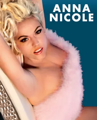 Анна Николь / Anna Nicole