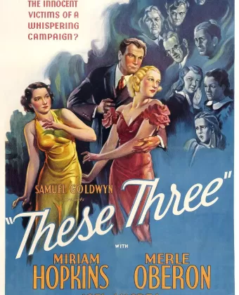 Эти трое / These Three