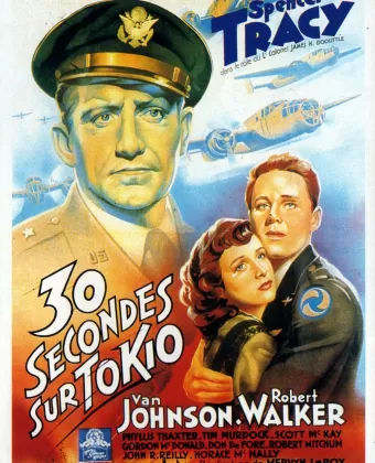 Тридцать секунд над Токио / Thirty Seconds Over Tokyo