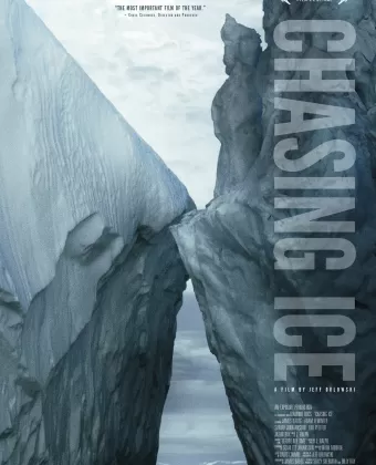 Погоня за ледниками / Chasing Ice